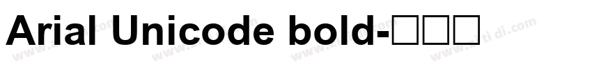 Arial Unicode bold字体转换